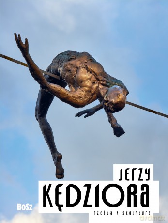 Jerzy Kędziora. Rzeźba - Maciej Bóbr [KSIĄŻKA]