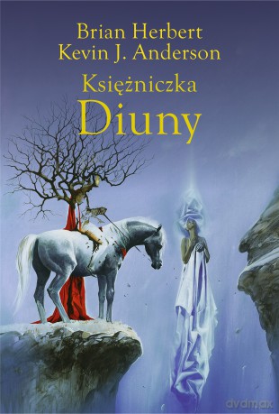 Księżniczka Diuny - Brian Herbert, Kevin J. Anderson [KSIĄŻKA]