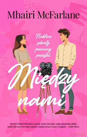Między nami - Mhairi McFarlane [KSIĄŻKA]