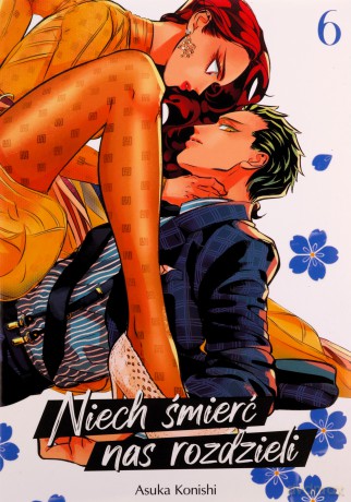 Niech śmierć nas rozdzieli (Tom 6) - Asuka Konishi [KOMIKS]
