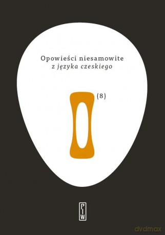 Opowieści niesamowite z języka czeskiego - Wielu autorów [KSIĄŻKA]