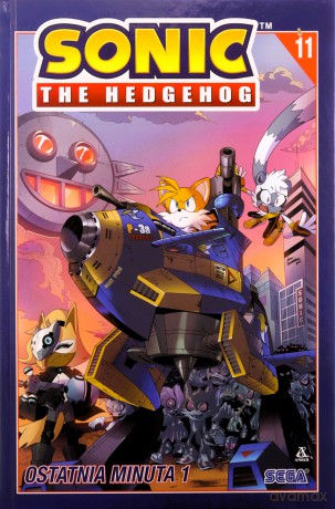 Ostatnia minuta 1. Sonic the Hedgehog (Tom 11) - Ian Flynn, Tracy Yardley, Adam Bryce Thomas [KOMIKS]
