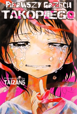 Pierwszy Grzech Takopiiego - taizan5 [KOMIKS]