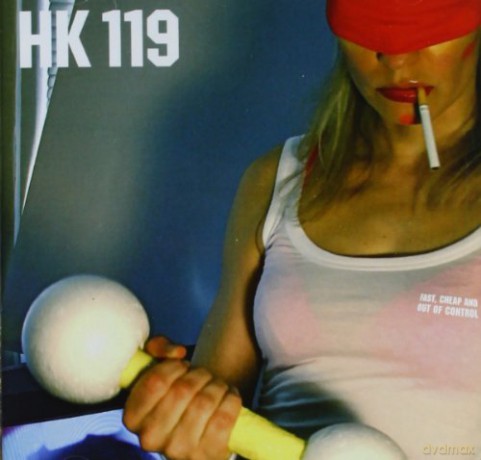 Hk 119: Fast Cheap And Out Of Control [CD]
