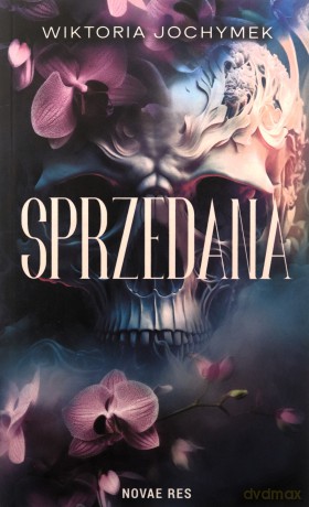 Sprzedana - Wiktoria Jochymek [KSIĄŻKA]