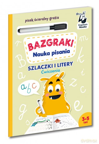Szlaczki i litery. Ćwiczenia. Nauka pisania. Bazgraki - Antonina Szulczyk [KSIĄŻKA]