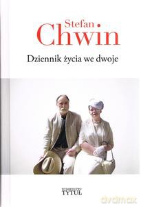 Dziennik życia we dwoje - Stefan Chwin [KSIĄŻKA]