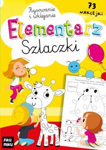 Elementarz szlaczki - rysowanie i wklejanie [KSIĄŻKA]