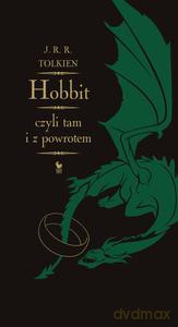 Hobbit, czyli tam i z powrotem - J.R.R. Tolkien [KSIĄŻKA]