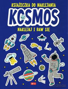 Kosmos. Książeczka do naklejania [KSIĄŻKA]