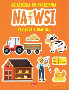 Na wsi. Książeczka do naklejania [KSIĄŻKA]