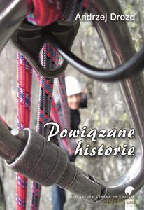Powiązane historie - Andrzej Drozd [KSIĄŻKA]