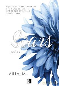 Scars (Tom 1) Scars - M. Aria [KSIĄŻKA]
