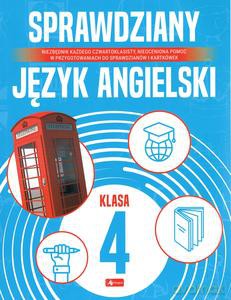 Sprawdziany dla klasy 4. Język angielski [KSIĄŻKA]