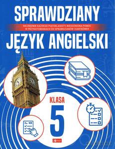 Sprawdziany dla klasy 5. Język angielski [KSIĄŻKA]