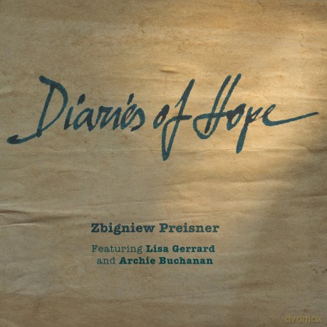 Zbigniew Preisner: Diaries Of Hope - Pamiętniki Pisane Nadzieją [2xWINYL]