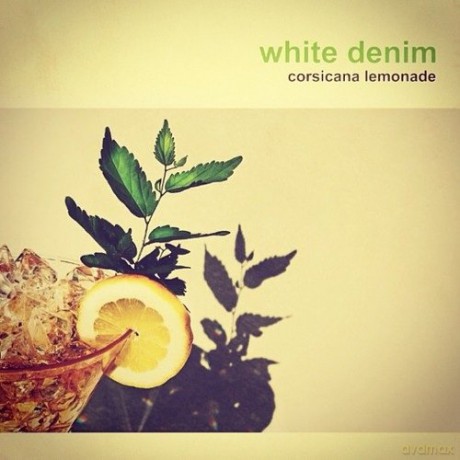 White Denim: Corsicana Lemonade [WINYL]+[CD]