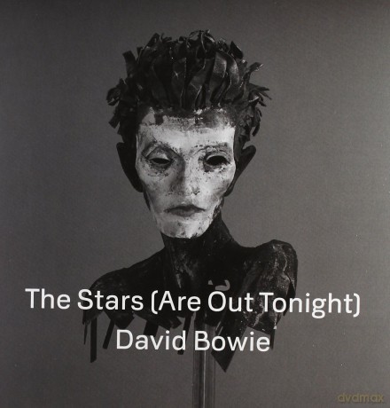 David Bowie: The Stars (Are Out Tonight) 7" [WINYL]