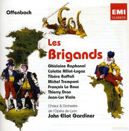 Raphanel/Lugaz/Gardiner/I\'opera De Lyon: Brigands [2CD]