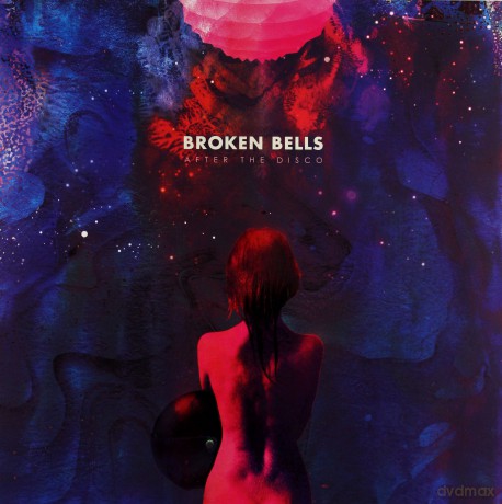 Broken Bells: After The Disco [WINYL]