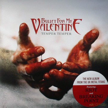 Bullet For My Valentine: Temper Temper [WINYL]