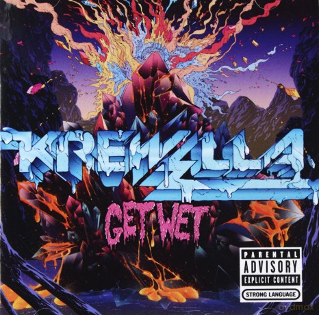 Krewella: Get Wet (Explicit Version) [CD]