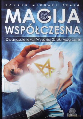 Magija współczesna - Donald Michael Kraig [KSIĄŻKA]