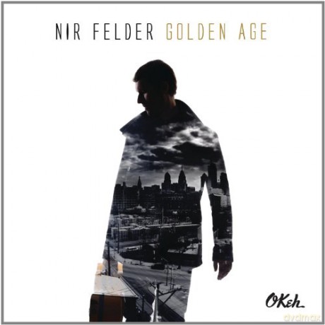 Nir Felder: Golden Age [CD]