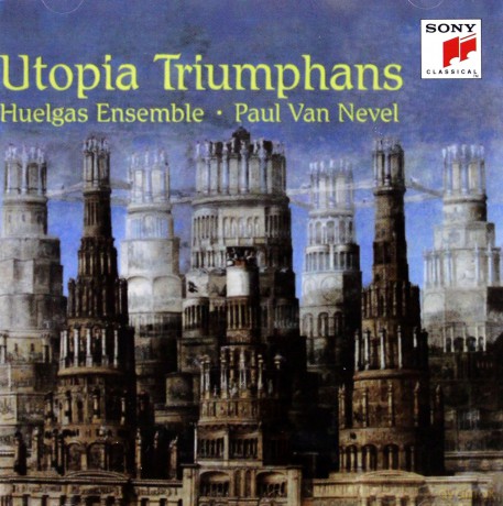 Paul Van Nevel: Utopia Triumphans - The Great Polyphony Of The Renaissance [CD]