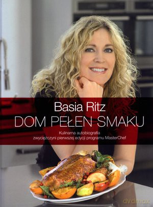 Dom Pełen Smaku - Basia Ritz (TW) [KSIĄŻKA]