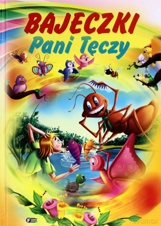 Bajeczki Pani Tęczy [KSIĄŻKA]