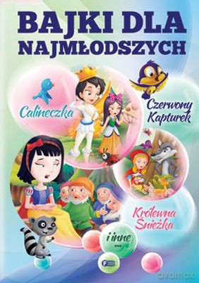 Bajki Dla Najmłodszych [KSIĄŻKA]