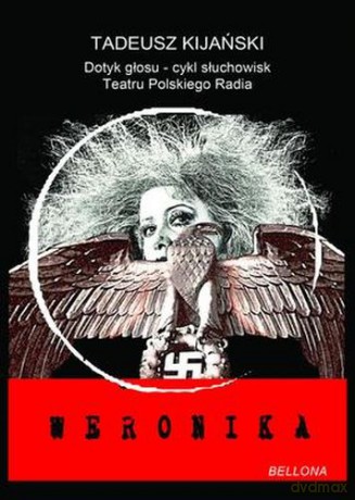 Weronika - Tadeusz Kijański [AUDIOBOOK]