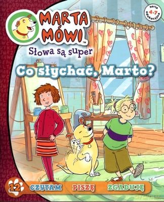 Co Słychać Marto Marta Mówi Słowa Są Super 12 [KSIĄŻKA]