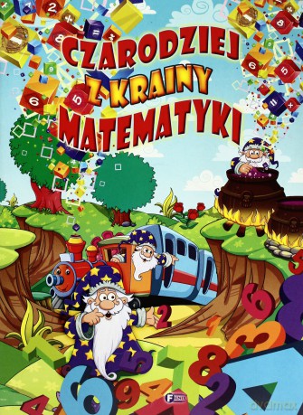 Czarodzieje Z Krainy Matematyki [KSIĄŻKA]