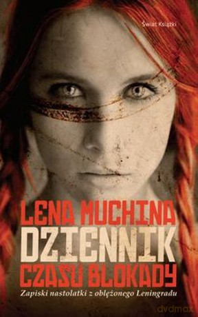 Dziennik Czasu Blokady - Lena Muchina [KSIĄŻKA]
