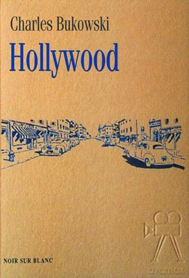 Hollywood - Charles Bukowski [KSIĄŻKA]