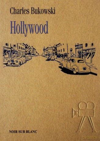 Hollywood - Charles Bukowski [KSIĄŻKA]
