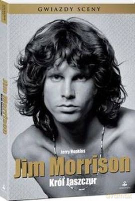 Jim Morrison Król Jaszczur - Jerry Hopkins [KSIĄŻKA]