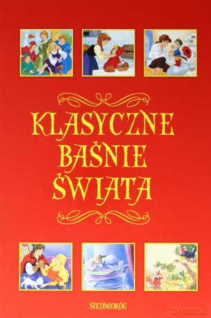 Klasyczne Baśnie Świata [KSIĄŻKA]