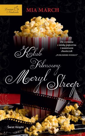 Klub Filmowy Meryl Streep - Mia March [KSIĄŻKA]