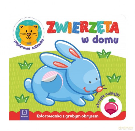 Papierowa zabawka. Kolorowanka z grubym obrysem,okrągłe naklejki Zwierzęta w domu