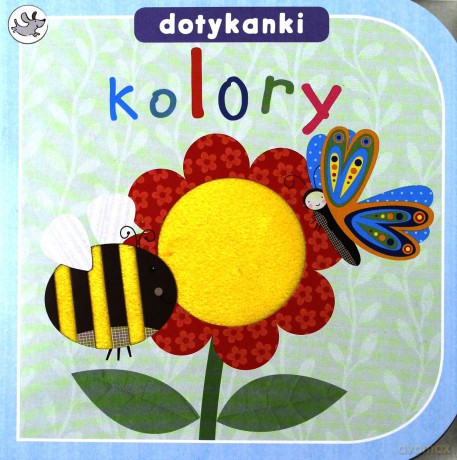 Kolory Dotykanki [KSIĄŻKA]