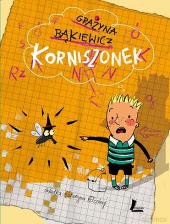 Korniszonek - Grażyna Bąkiewicz [KSIĄŻKA]