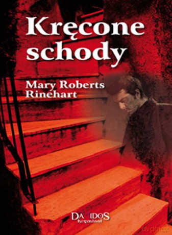 Kręcone Schody - Mary Roberts Rinehart [KSIĄŻKA]