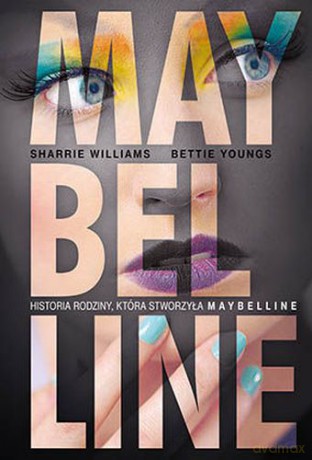 Maybelline - Sharrie Williams, Bettie Youngs [KSIĄŻKA]