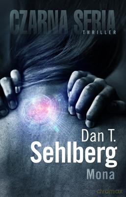 Mona - Dan Sehlberg [KSIĄŻKA]