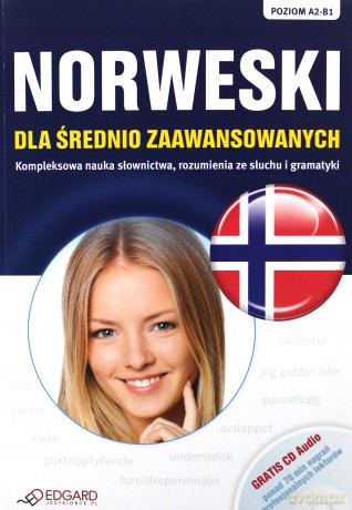 Norweski Dla Średnio Zaawansowanych Poziom A2-B1 [KSIĄŻKA]