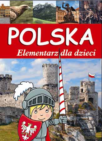 Polska Elementarz Dla Dzieci [KSIĄŻKA]