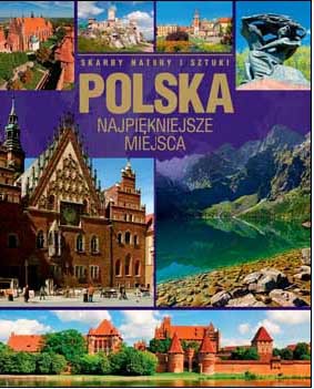 Polska Najpiękniejsze Miejsca - Anna Willman [KSIĄŻKA]